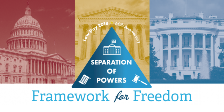 Law Day: Separation of Powers