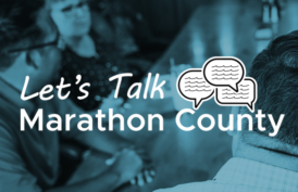 Let's Talk Marathon County