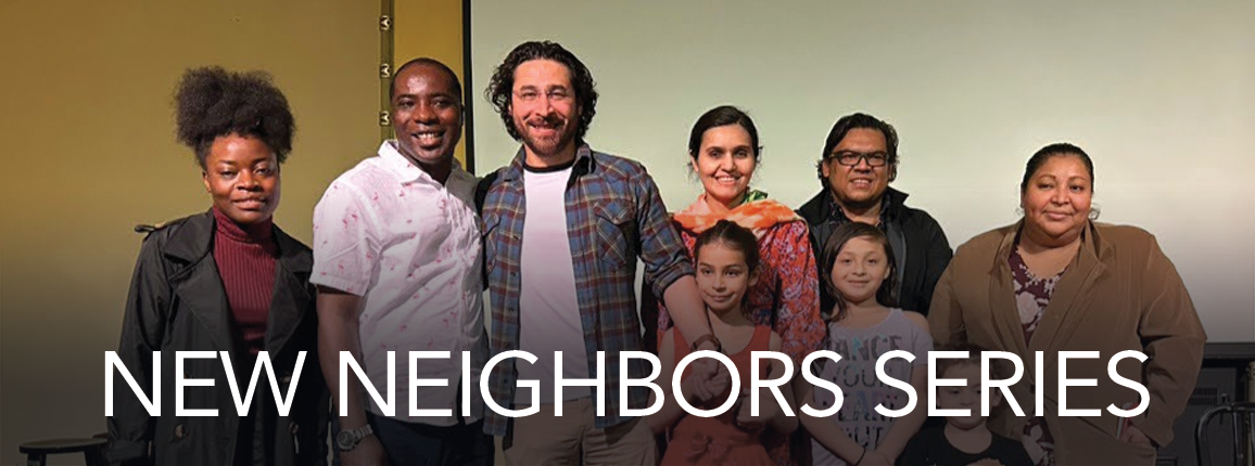 New Neighbors Series