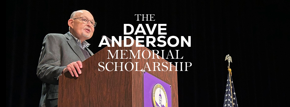 The Dave Anderson Memorial Scholarship
